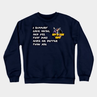 Indy In-Tune (Better Than You Tee) Crewneck Sweatshirt